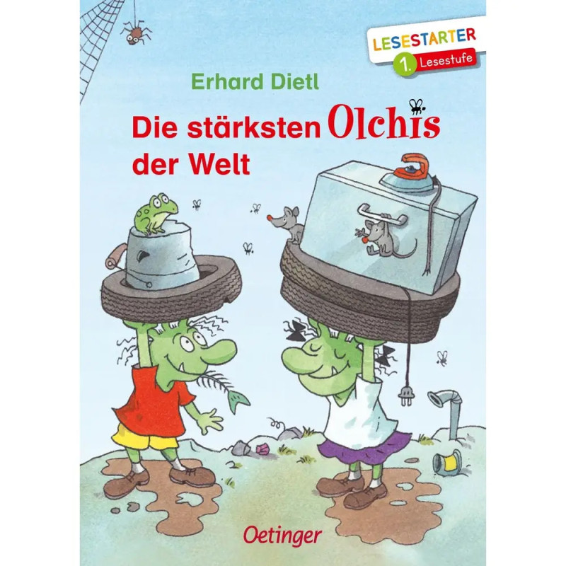 Die stärksten Olchis der Welt. Lesestarter. 1. Lesestufe