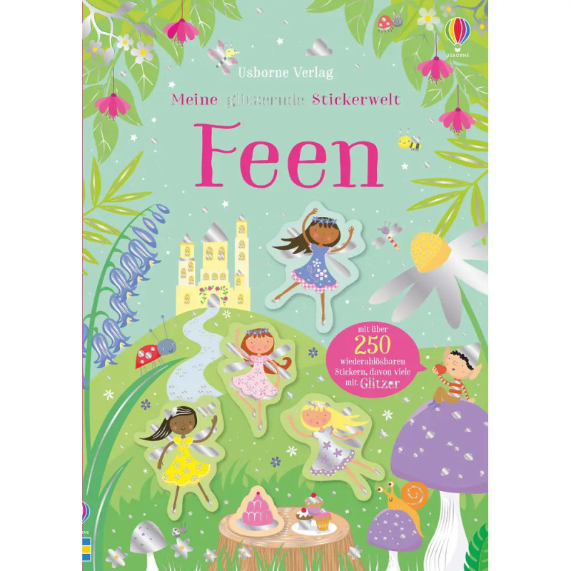 Buntes Feen-Stickerbuch mit Feen, Blumen, Pilzen, Schloss sowie deutschem Text und Glitzereffekten.
