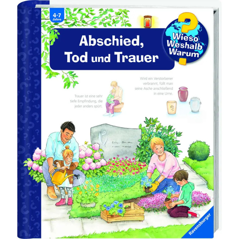 Ravenburger 32956 Wieso? Weshalb? Warum?, Band 42: Abschied, Tod und Trauer WWW-Standard (ab 01/06)