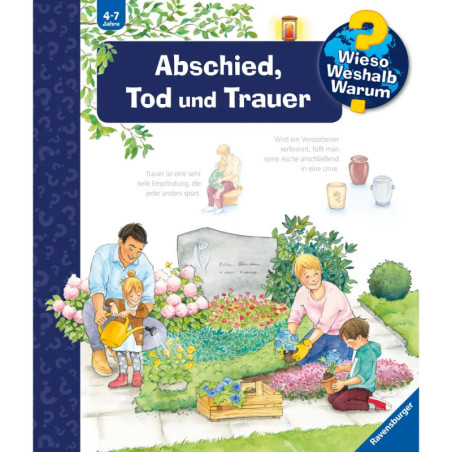 Ravenburger 32956 Wieso? Weshalb? Warum?, Band 42: Abschied, Tod und Trauer WWW-Standard (ab 01/06)