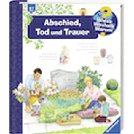 Ravenburger 32956 Wieso? Weshalb? Warum?, Band 42: Abschied, Tod und Trauer WWW-Standard (ab 01/06)