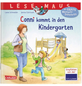 LESEMAUS 9: Conni kommt in den Kindergarten (Neuausgabe)