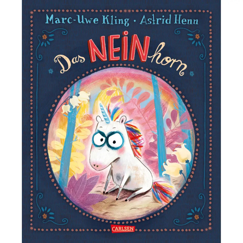 Buchcover mit grimmigem Einhorn und dem Titel Das NEINhorn von Marc-Uwe Kling und Astrid Henn.