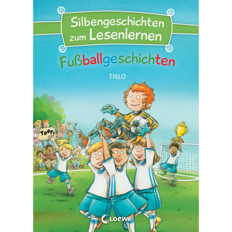 Silbengeschichten zum Lesenlernen - Fußballgeschichten, sortiert