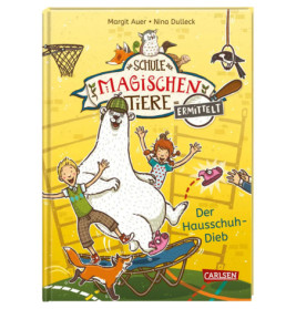 Die Schule der magischen Tiere ermittelt 2: Der Hausschuh-Dieb (Zum Lesenlernen)