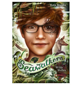 Cover von Seawalkers: Wilde Wellen zeigt einen Jungen mit Brille und Schuppen im Gesicht, umgeben von Pflanzen und einem Seepfer