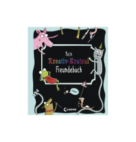 Buchcover: Comic-Tiere um eine Tafel mit der Aufschrift Mein Kreativ-Kratzel Freundebuch.