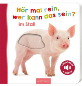 Kinderbuchcover mit Schwein-Illustration, buntem deutschen Text und einer integrierten Fühl- und Hörfläche.