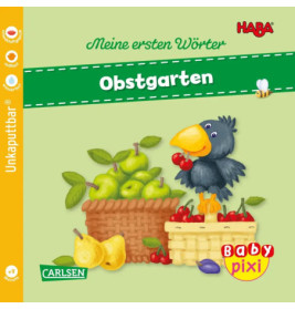 Baby Pixi (unkaputtbar) 89: HABA Erste Wörter: Obstgarten