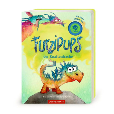 Furzipups, der Knatterdrache (Pappbilderbuch) Furzipups, der Knatterdrache (Pappbilderbuch)