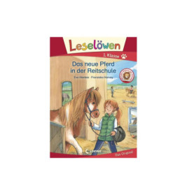 Leselöwen 1. Klasse - Das neue Pferd in der Reitschule