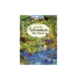Buntes Buchcover mit Tieren in der Natur, Titel auf Deutsch: Das große Wimmelbuch der Tiere.
