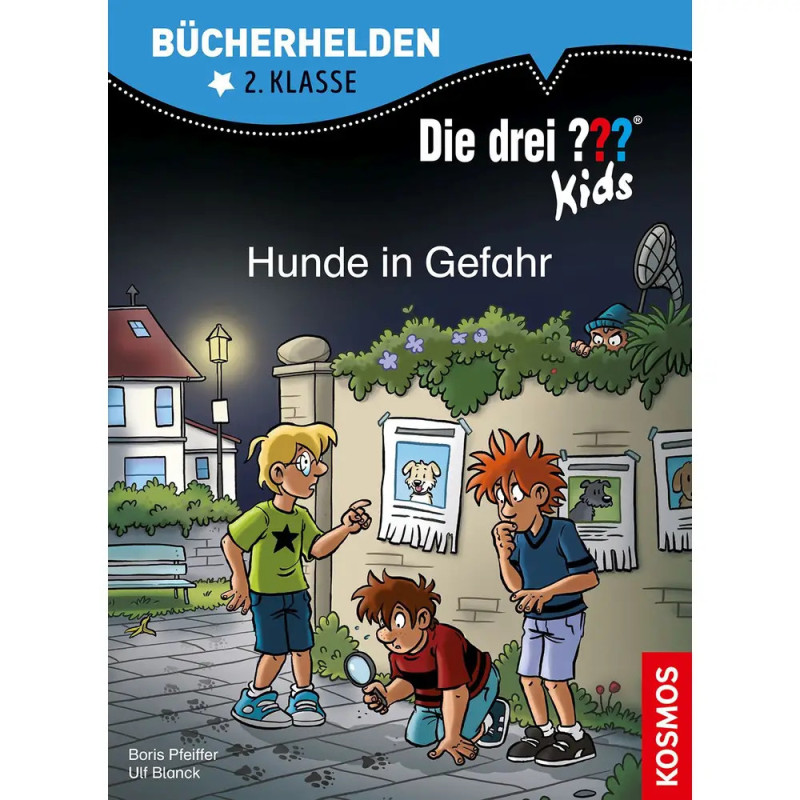 Bücherhelden 2.Kl. ??? Kids Hunde in Gefahr