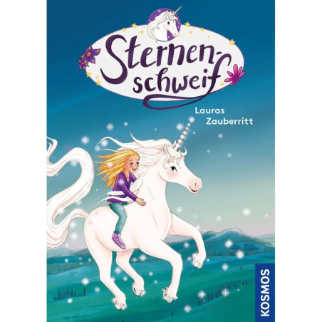 Ein Mädchen reitet auf einem weißen Einhorn unter Sternenhimmel Text: Sternenschweif Lauras Zauberritt.