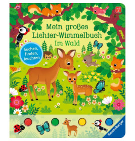 Buntes Kinderbuchcover mit Waldtieren, Bäumen und Blumen, Titel: Mein großes Lichter-Wimmelbuch Im Wald.