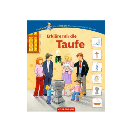 Erkläre mir die Taufe  kleine Himmelsbote