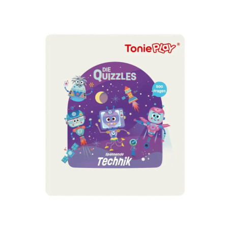 Die Quizzles: Spannende Technik (Tonieplay)