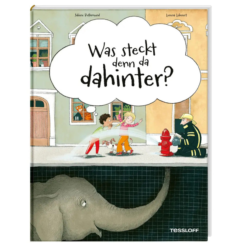 Kinder und Feuerwehrmann am Hydranten, dahinter ein Elefant Sprechblase mit deutschem Text.