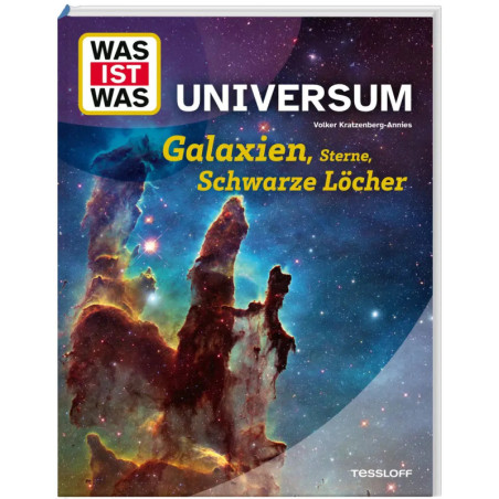 Buchcover: Was ist Was Universum mit Weltraumszene, Titel Galaxien, Sterne, Schwarze Löcher.