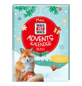 Buchcover mit Fuchs, Schnee und Weihnachtsdeko, Titel: Mein WAS IST WAS Adventskalender Buch.