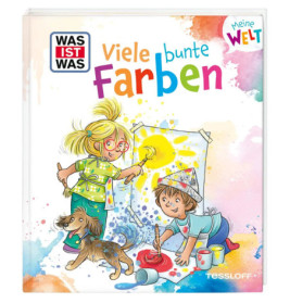 Zwei Kinder malen mit bunten Farben, ein Hund sitzt daneben Buchtitel: Viele bunte Farben.