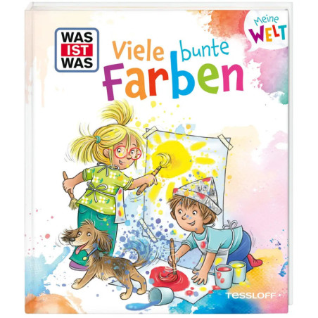 Zwei Kinder malen mit bunten Farben, ein Hund sitzt daneben Buchtitel: Viele bunte Farben.