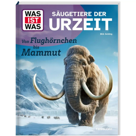 Buchcover mit Mammut in Schneelandschaft, Titel auf Deutsch: Säugetiere der Urzeit.