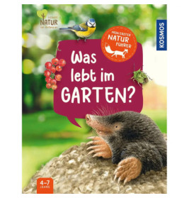 Buchcover mit Maulwurf, Vogel, Beeren und Käfer Titel: Was lebt im Garten? Für Kinder von 4-7 Jahren.