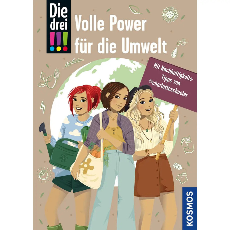 Drei Mädchen mit umweltfreundlichen Produkten. Text: Volle Power für die Umwelt und Die drei !!!.