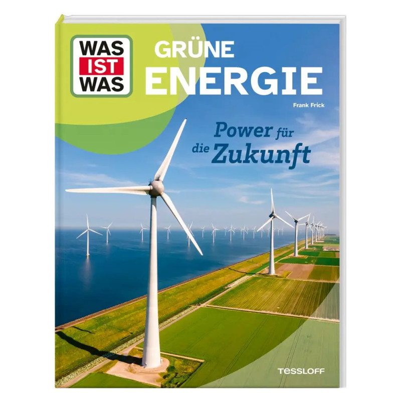 Buchcover mit Windrädern auf grünen Feldern, Titel: Grüne Energie - Power für die Zukunft von Frank Frick.