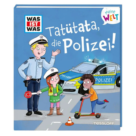 Buchcover: Polizist, zwei Kinder, Polizeiauto deutscher Titel Tatütata, die Polizei!.