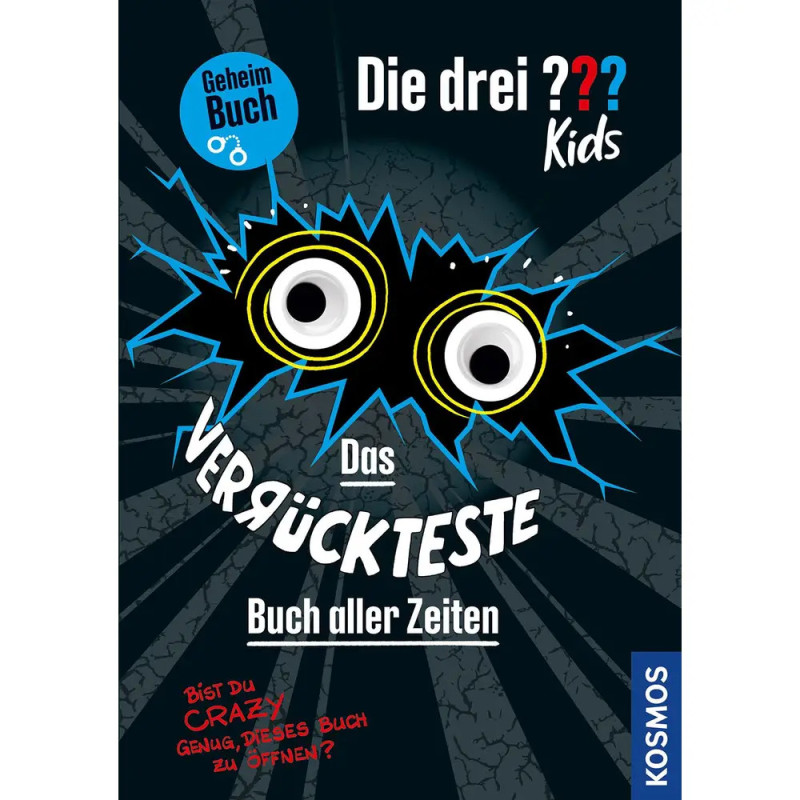 Buchcover mit Comicaugen, deutschem Titel und auffälliger Grafik zu Die drei ? Kinder: Das verrückteste Buch aller Zeiten.