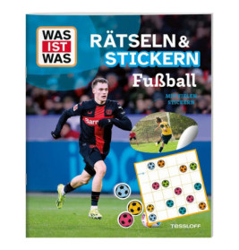 WAS IST WAS Rätseln und Stickern Fußball