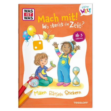 WAS IST WAS Meine Welt Mach mit Wo steckt die Zeit?