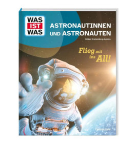 Buchcover mit Astronaut im All, Titel Astronautinnen und Astronauten, Planeten im Hintergrund.