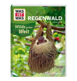 Buchcover mit einem Faultier am Ast, Titel: WAS IST WAS REGENWALD Wilde grüne Welt.