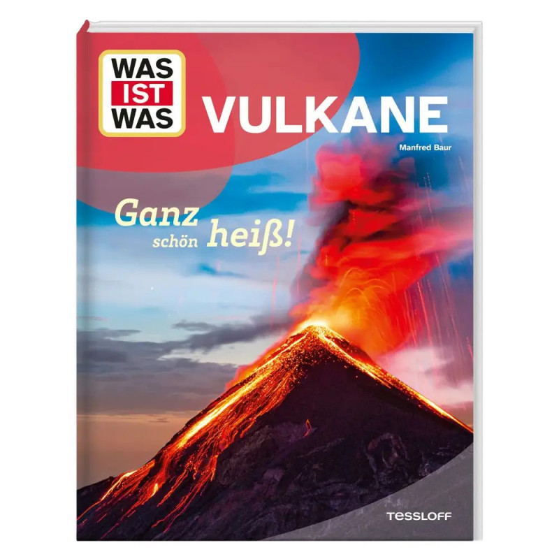 Buchcover mit eruptierendem Vulkan und hell leuchtender Lava, Titel: Was ist Was Vulkane (auf Deutsch).