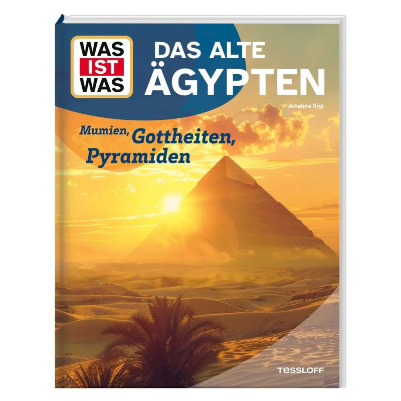 Buchcover mit Pyramide bei Sonnenuntergang, Titel: Was ist was: Das alte Ägypten.