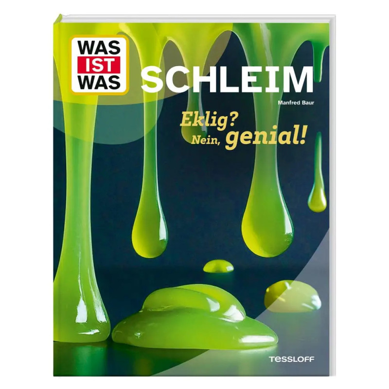 Buchcover mit grünen Schleimtropfen und dem deutschen Titel Was ist Was Schleim in weiß-gelber Fettschrift.