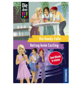 Die drei !!!, Die Handy-Falle / Betrug beim Casting