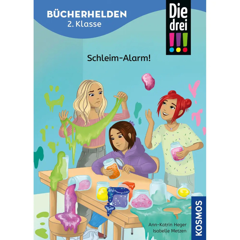 Die drei !!!, Bücherhelden 2. Klasse, Schleim-Alarm! Die drei !!!, Bücherhelden 2. Klasse, Schleim-Alarm!