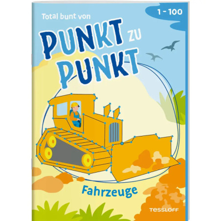 Deutsches Punkt-zu-Punkt-Buchcover: Kind im Bulldozer, bunte Gestaltung, Titel Punkt zu Punkt Fahrzeuge.