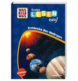 WAS IST WAS Erstes Lesen easy! Entdecke den Weltraum