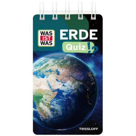 Cover eines Quizhefts mit Erde aus dem All, deutschem Titel ERDE Quiz, WAS IST WAS-Logo und Verlag Tessloff.