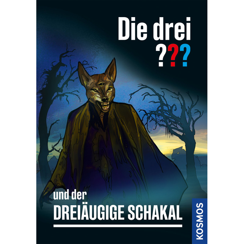 Die drei ??? und der Dreiäugige Schakal