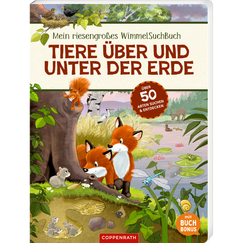 Kinderbuchcover mit Tieren über und unter der Erde, darunter Füchse und Eichhörnchen.