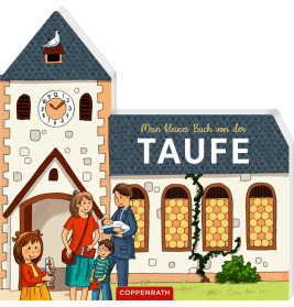 Mein kleines Buch von der Taufe