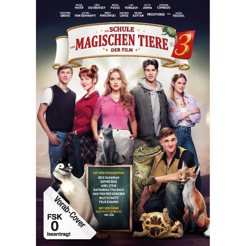 Sechs Jugendliche posieren mit Tieren vor einem Schulbanner auf dem Poster zu Die Schule der magischen Tiere 3.