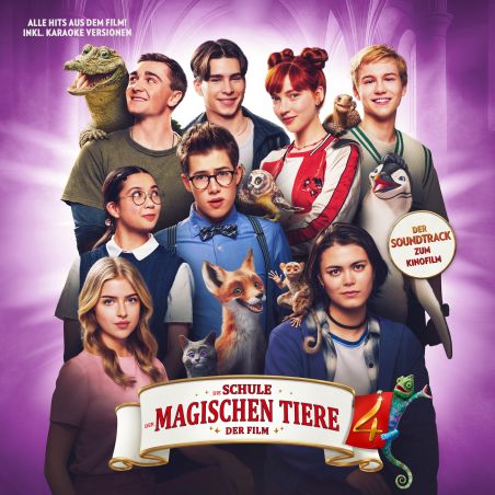 Acht Jugendliche mit magischen Tieren posieren darunter das Filmlogo Die Schule der magischen Tiere 2.
