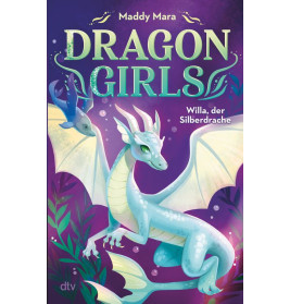 Buchcover von Dragon Girls: Willa, der Silberdrache mit einem silbernen Drachen mit Flügeln und Blättern.